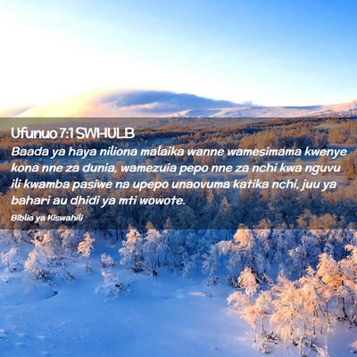 Picture 02 - Ufunuo 7:1 SWHULB - Baada ya haya niliona malaika wanne wamesimama - Bible Verse Picture