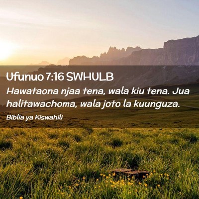 Picture 02 - Ufunuo 7:16 SWHULB - Hawataona njaa tena, wala kiu tena. Jua - Bible Verse Picture
