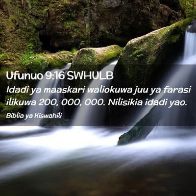 Picture 02 - Ufunuo 9:16 SWHULB - Idadi ya maaskari waliokuwa juu ya farasi ilikuwa - Bible Verse Picture