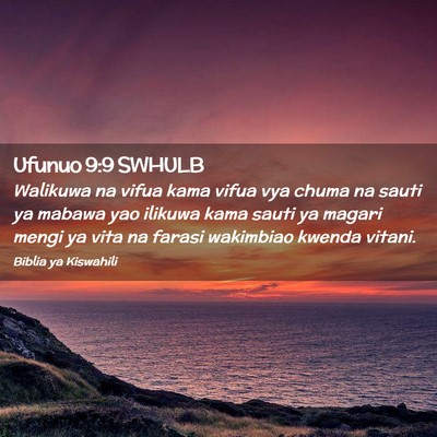 Picture 02 - Ufunuo 9:9 SWHULB - Walikuwa na vifua kama vifua vya chuma na sauti - Bible Verse Picture