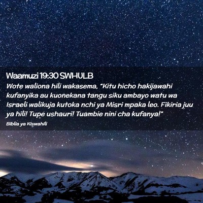 Picture 02 - Waamuzi 19:30 SWHULB - Wote waliona hili wakasema, “Kitu hicho - Bible Verse Picture