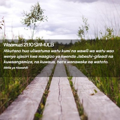 Picture 02 - Waamuzi 21:10 SWHULB - Mkutano huo uliwatuma watu kumi na wawili wa watu - Bible Verse Picture