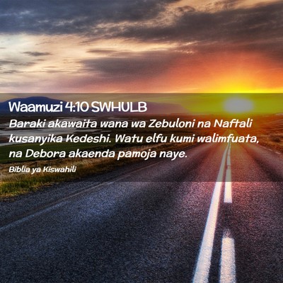 Picture 02 - Waamuzi 4:10 SWHULB - Baraki akawaita wana wa Zebuloni na Naftali - Bible Verse Picture