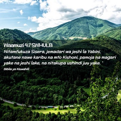 Picture 02 - Waamuzi 4:7 SWHULB - Nitamfukuza Sisera, jemadari wa jeshi la Yabini, - Bible Verse Picture