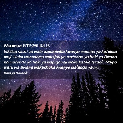 Picture 02 - Waamuzi 5:11 SWHULB - Sikiliza sauti za wale wanaoimba kwenye maeneo ya - Bible Verse Picture