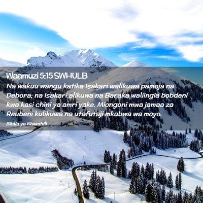 Picture 02 - Waamuzi 5:15 SWHULB - Na wakuu wangu katika Isakari walikuwa pamoja na - Bible Verse Picture