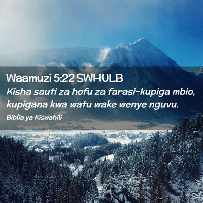 Picture 02 - Waamuzi 5:22 SWHULB - Kisha sauti za hofu za farasi-kupiga mbio, - Bible Verse Picture