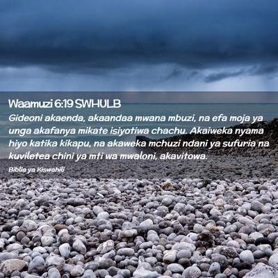 Picture 02 - Waamuzi 6:19 SWHULB - Gideoni akaenda, akaandaa mwana mbuzi, na efa - Bible Verse Picture