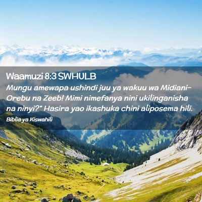 Picture 02 - Waamuzi 8:3 SWHULB - Mungu amewapa ushindi juu ya wakuu wa - Bible Verse Picture