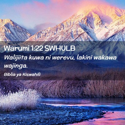 Picture 02 - Warumi 1:22 SWHULB - Walijiita kuwa ni werevu, lakini wakawa - Bible Verse Picture