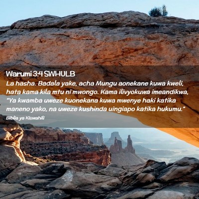 Picture 02 - Warumi 3:4 SWHULB - La hasha. Badala yake, acha Mungu aonekane kuwa - Bible Verse Picture