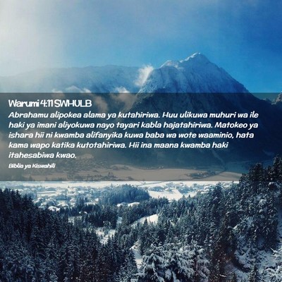 Picture 02 - Warumi 4:11 SWHULB - Abrahamu alipokea alama ya kutahiriwa. Huu - Bible Verse Picture