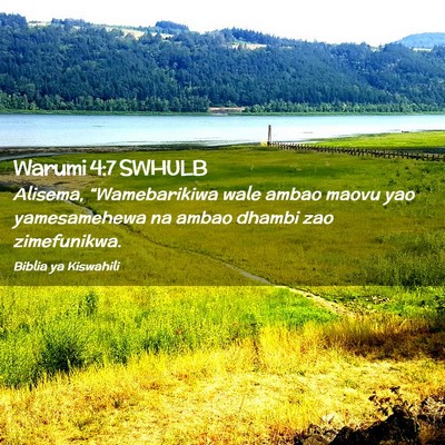 Picture 02 - Warumi 4:7 SWHULB - Alisema, “Wamebarikiwa wale ambao maovu yao - Bible Verse Picture