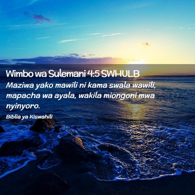 Picture 02 - Wimbo wa Sulemani 4:5 SWHULB - Maziwa yako mawili ni kama swala wawili, mapacha - Bible Verse Picture