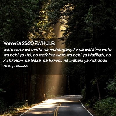 Picture 02 - Yeremia 25:20 SWHULB - watu wote wa urithi wa mchanganyiko na wafalme - Bible Verse Picture