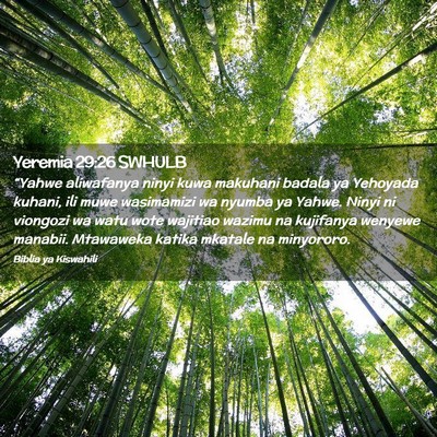 Picture 02 - Yeremia 29:26 SWHULB - “Yahwe aliwafanya ninyi kuwa makuhani badala ya - Bible Verse Picture