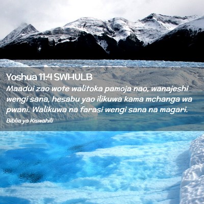 Picture 02 - Yoshua 11:4 SWHULB - Maadui zao wote walitoka pamoja nao, wanajeshi - Bible Verse Picture