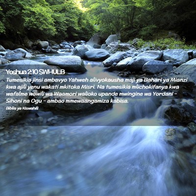 Picture 02 - Yoshua 2:10 SWHULB - Tumesikia jinsi ambavyo Yahweh alivyokausha maji - Bible Verse Picture