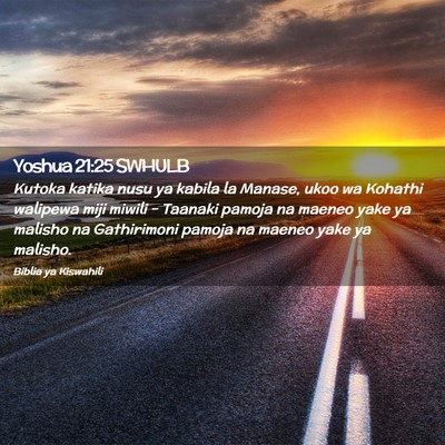 Picture 02 - Yoshua 21:25 SWHULB - Kutoka katika nusu ya kabila la Manase, ukoo wa - Bible Verse Picture