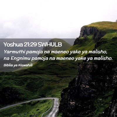Picture 02 - Yoshua 21:29 SWHULB - Yarmuthi pamoja na maeneo yake ya malisho, na - Bible Verse Picture