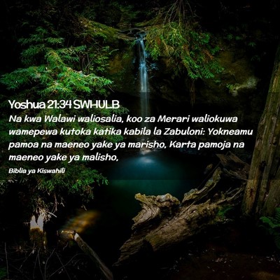 Picture 02 - Yoshua 21:34 SWHULB - Na kwa Walawi waliosalia, koo za Merari waliokuwa - Bible Verse Picture