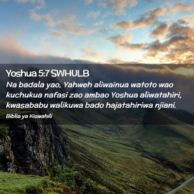 Picture 02 - Yoshua 5:7 SWHULB - Na badala yao, Yahweh aliwainua watoto wao - Bible Verse Picture