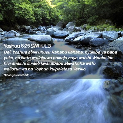 Picture 02 - Yoshua 6:25 SWHULB - Bali Yoshua alimruhusu Rahabu kahaba, nyumba ya - Bible Verse Picture