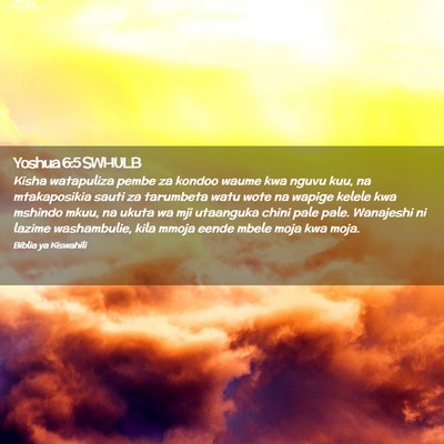 Picture 02 - Yoshua 6:5 SWHULB - Kisha watapuliza pembe za kondoo waume kwa nguvu - Bible Verse Picture