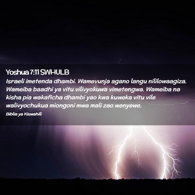 Picture 02 - Yoshua 7:11 SWHULB - Israeli imetenda dhambi. Wamevunja agano langu - Bible Verse Picture
