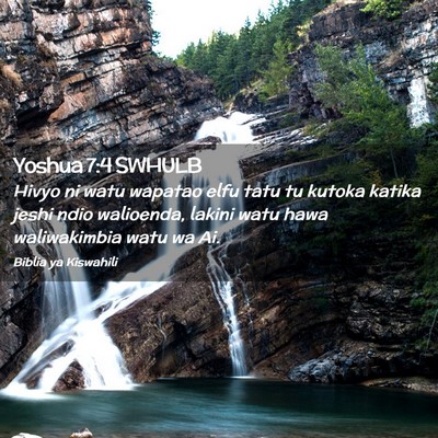 Picture 02 - Yoshua 7:4 SWHULB - Hivyo ni watu wapatao elfu tatu tu kutoka katika - Bible Verse Picture