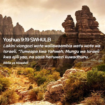 Picture 02 - Yoshua 9:19 SWHULB - Lakini viongozi wote waliawaambia watu wote wa - Bible Verse Picture
