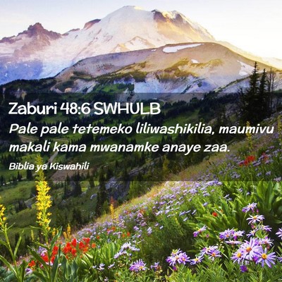 Picture 02 - Zaburi 48:6 SWHULB - Pale pale tetemeko liliwashikilia, maumivu makali - Bible Verse Picture