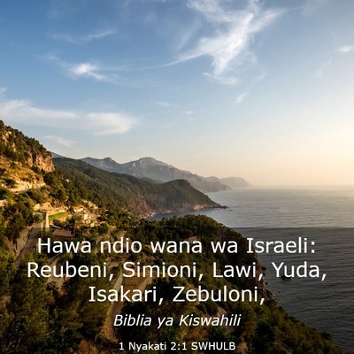 Picture 03 - 1 Nyakati 2:1 SWHULB - Hawa ndio wana wa Israeli: Reubeni, Simioni, - Bible Verse Picture