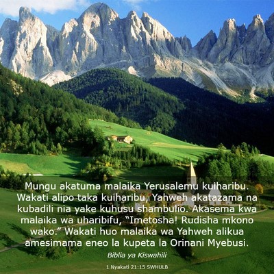 Picture 03 - 1 Nyakati 21:15 SWHULB - Mungu akatuma malaika Yerusalemu kuiharibu. - Bible Verse Picture