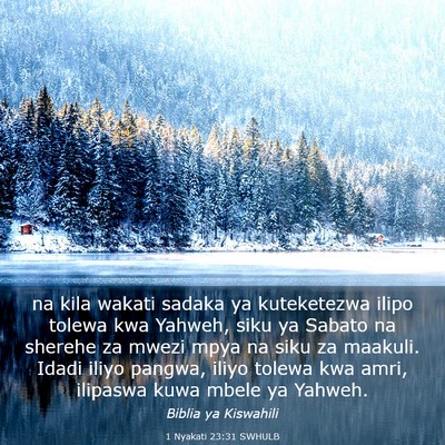 Picture 03 - 1 Nyakati 23:31 SWHULB - na kila wakati sadaka ya kuteketezwa ilipo tolewa - Bible Verse Picture