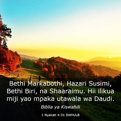 Picture 03 - 1 Nyakati 4:31 SWHULB - Bethi Markabothi, Hazari Susimi, Bethi Biri, na - Bible Verse Picture