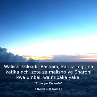 Picture 03 - 1 Nyakati 5:16 SWHULB - Waliishi Gileadi, Bashani, katika miji, na katika - Bible Verse Picture