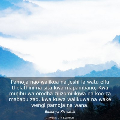 Picture 03 - 1 Nyakati 7:4 SWHULB - Pamoja nao walikua na jeshi la watu elfu - Bible Verse Picture
