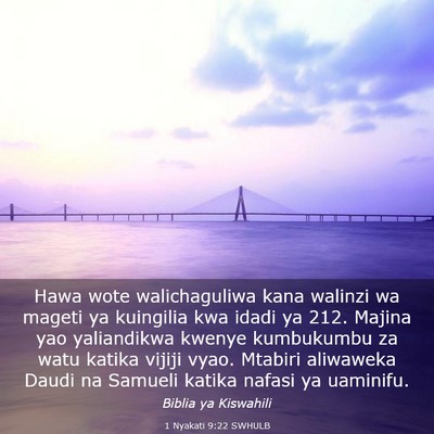 Picture 03 - 1 Nyakati 9:22 SWHULB - Hawa wote walichaguliwa kana walinzi wa mageti ya - Bible Verse Picture