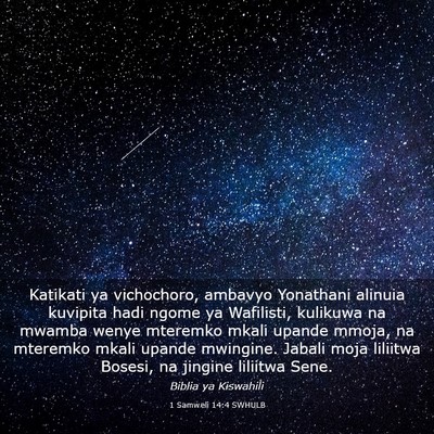 Picture 03 - 1 Samweli 14:4 SWHULB - Katikati ya vichochoro, ambavyo Yonathani alinuia - Bible Verse Picture