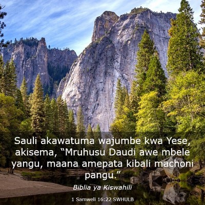 Picture 03 - 1 Samweli 16:22 SWHULB - Sauli akawatuma wajumbe kwa Yese, akisema, - Bible Verse Picture