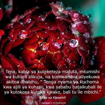 Picture 03 - 1 Samweli 2:15 SWHULB - Tena, kabla ya kuteketeza mafuta, mtumishi wa - Bible Verse Picture