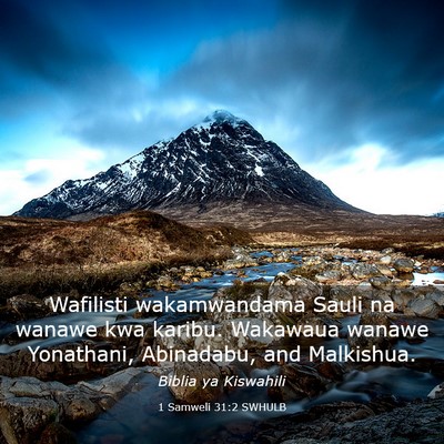 Picture 03 - 1 Samweli 31:2 SWHULB - Wafilisti wakamwandama Sauli na wanawe kwa - Bible Verse Picture