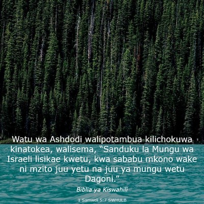 Picture 03 - 1 Samweli 5:7 SWHULB - Watu wa Ashdodi walipotambua kilichokuwa - Bible Verse Picture