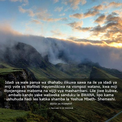 Picture 03 - 1 Samweli 6:18 SWHULB - Idadi ya wale panya wa dhahabu ilikuwa sawa na - Bible Verse Picture