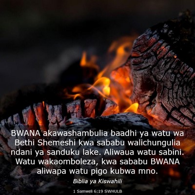 Picture 03 - 1 Samweli 6:19 SWHULB - BWANA akawashambulia baadhi ya watu wa Bethi - Bible Verse Picture