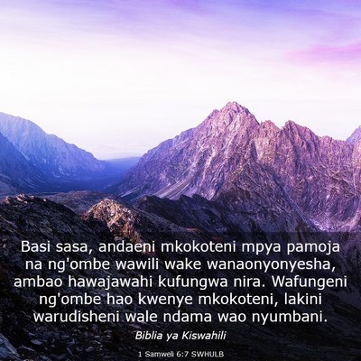 Picture 03 - 1 Samweli 6:7 SWHULB - Basi sasa, andaeni mkokoteni mpya pamoja na - Bible Verse Picture