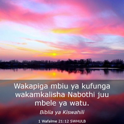 Picture 03 - 1 Wafalme 21:12 SWHULB - Wakapiga mbiu ya kufunga wakamkalisha Nabothi juu - Bible Verse Picture