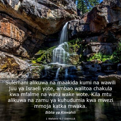 Picture 03 - 1 Wafalme 4:7 SWHULB - Sulemani alikuwa na maakida kumi na wawili juu ya - Bible Verse Picture