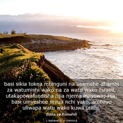 Picture 03 - 1 Wafalme 8:36 SWHULB - basi sikia tokea mbinguni na usamehe dhambi za - Bible Verse Picture